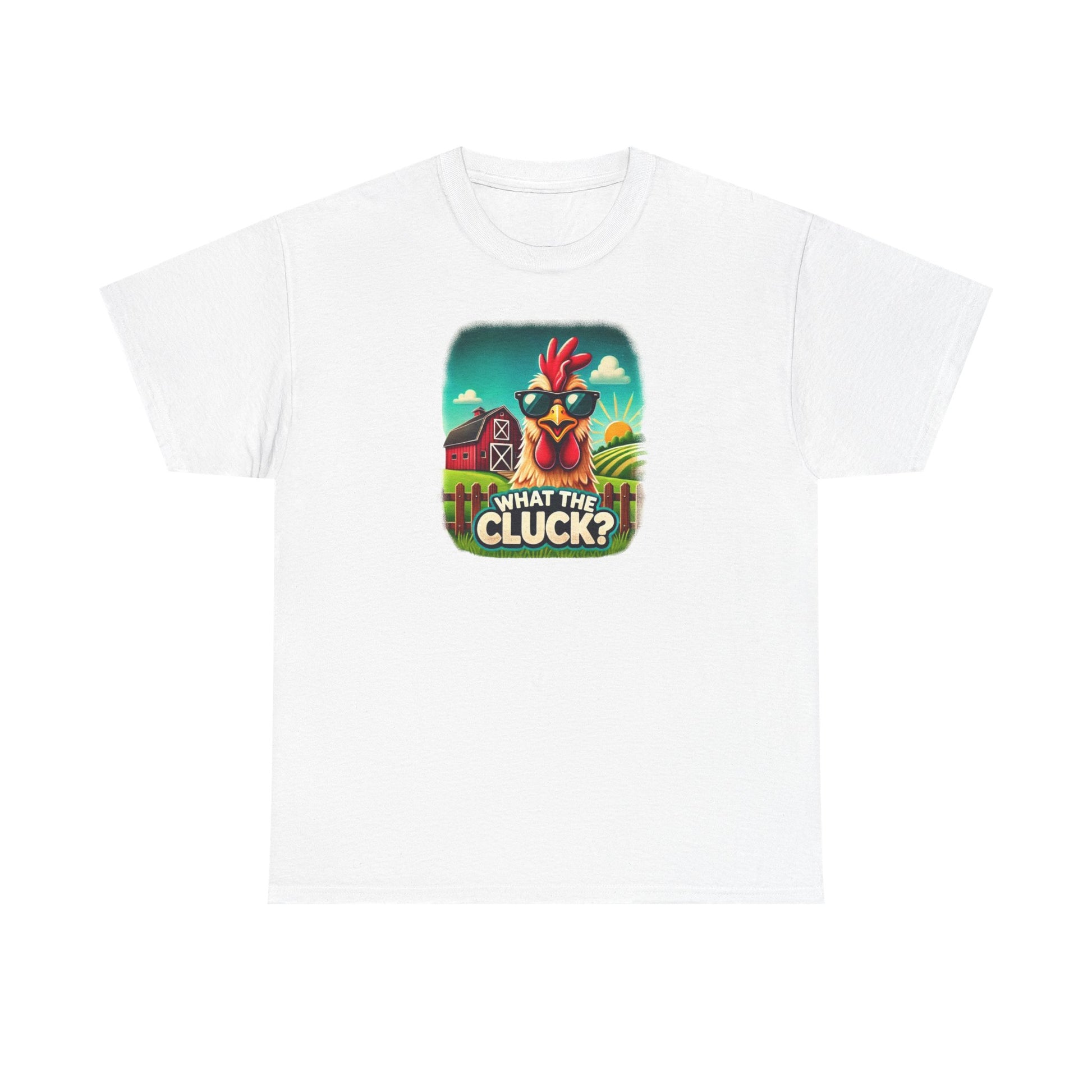 White unisex t-shirt featuring a colorful graphic of a cool cartoon chicken wearing sunglasses in front of a red barn and sunrise, with the humorous phrase "What the Cluck?" printed below.