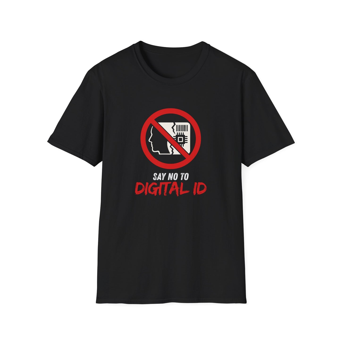 Anti-Digital ID Unisex T-Shirt - Say No to Digital ID