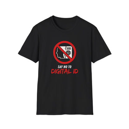Anti-Digital ID Unisex T-Shirt - Say No to Digital ID
