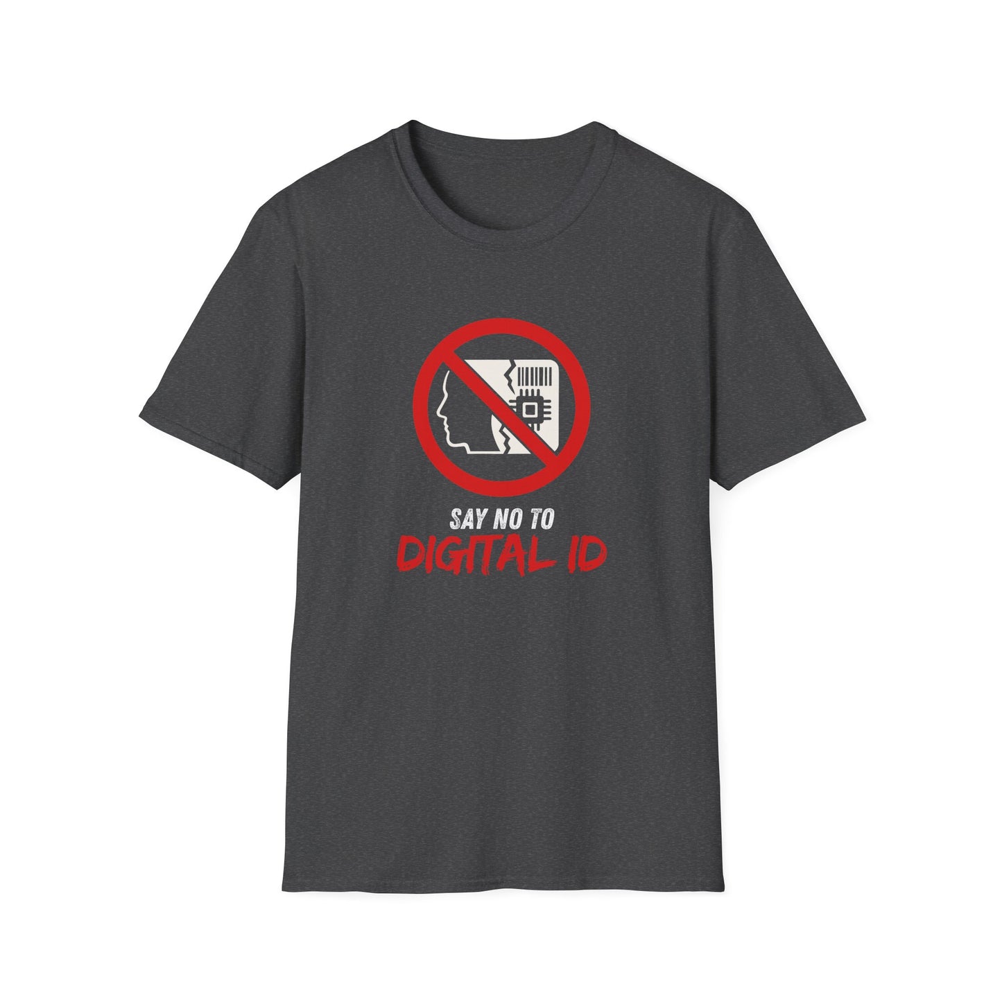 Anti-Digital ID Unisex T-Shirt - Say No to Digital ID