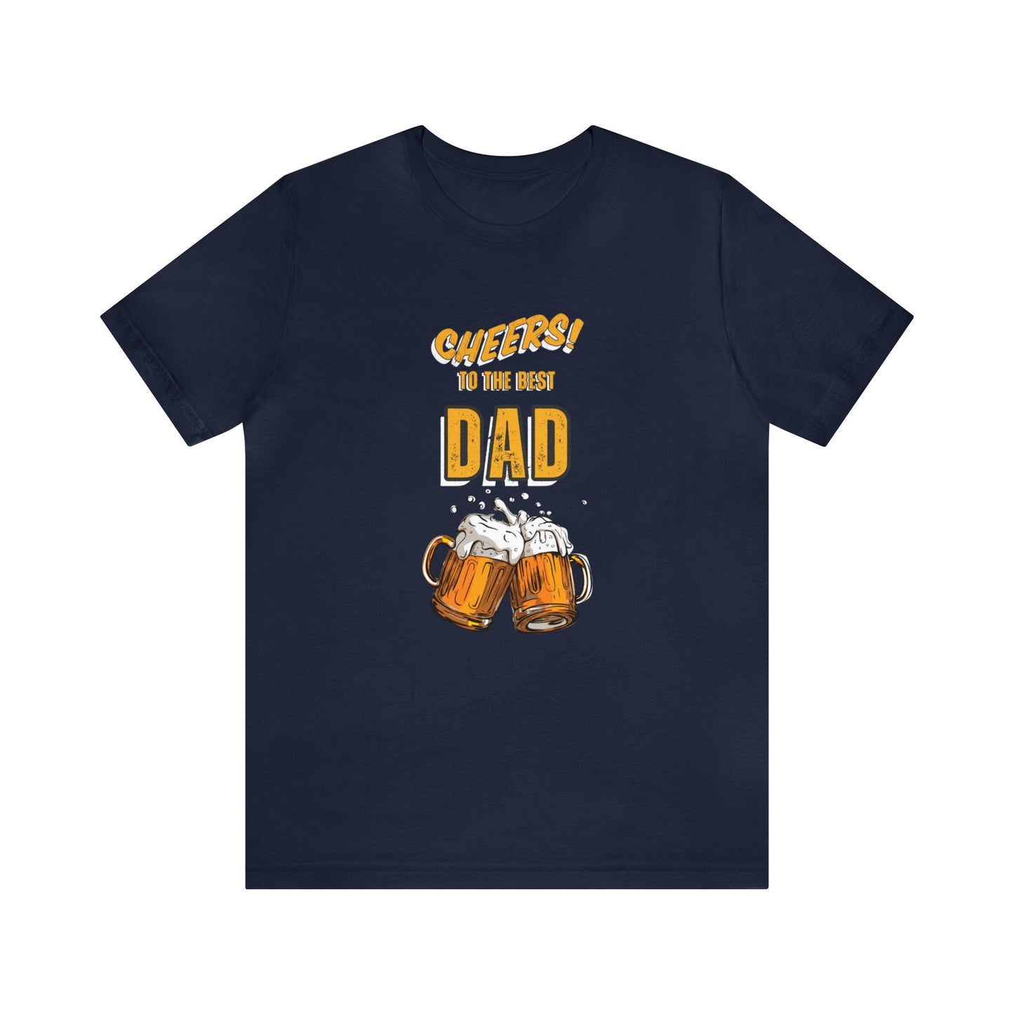 Gift Men Funny Father’s Day T-Shirt Cheers to the Best Dad T-Shirt Humorous Father’s Day T-Shirt  Best Dad Ever Funny T-Shirt Gift for Men
