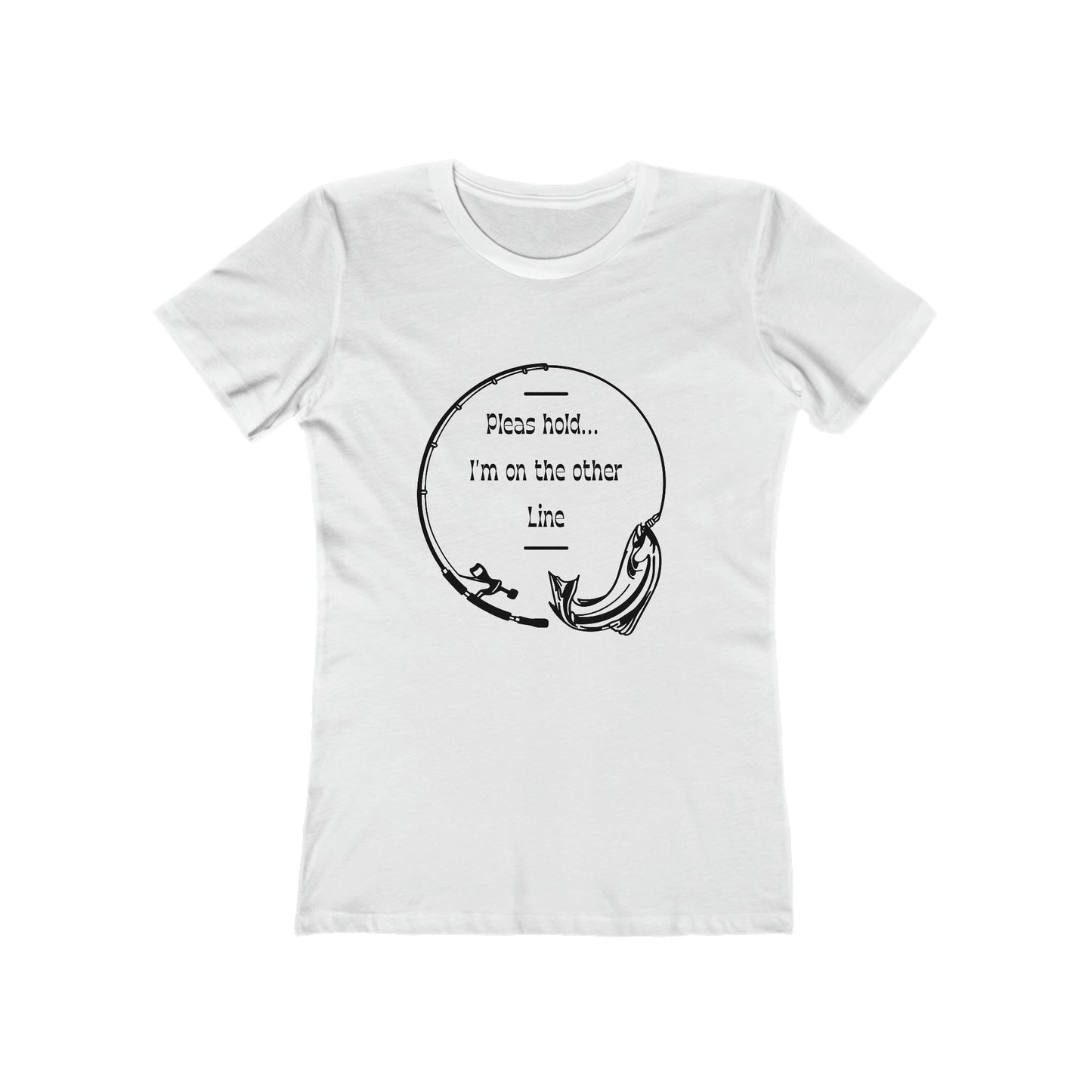 Funny Fishing T-Shirt: Hold I'm on the Other Line, Fisherman Gift