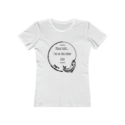 Funny Fishing T-Shirt: Hold I'm on the Other Line, Fisherman Gift