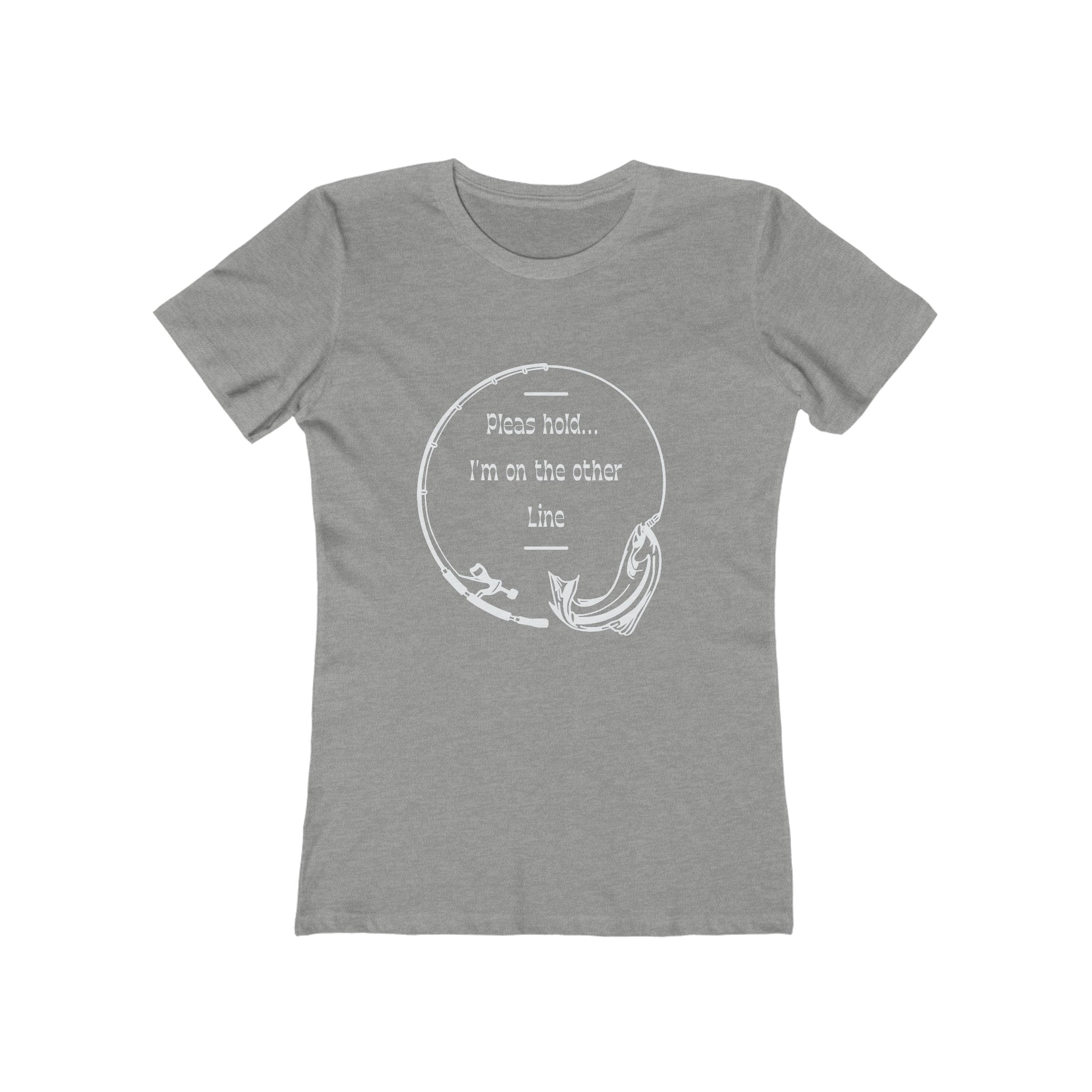 Funny Fishing T-Shirt: Hold I'm on the Other Line, Fisherman Gift