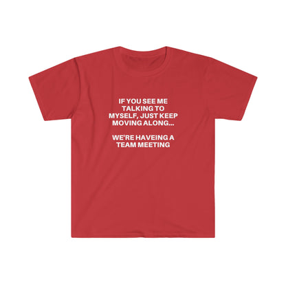 Funny Introvert T-Shirt: Self Talk Team Meeting Graphic Tee