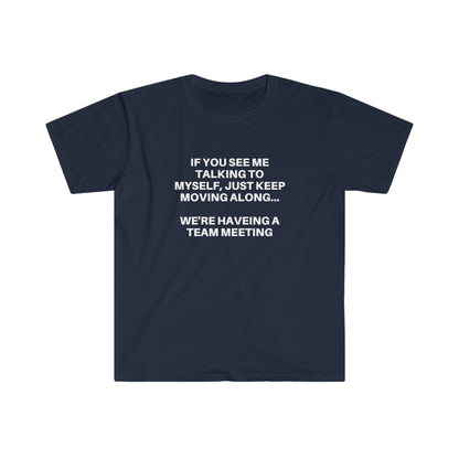 Funny Introvert T-Shirt: Self Talk Team Meeting Graphic Tee
