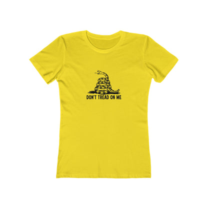 Bright yellow women&#39;s fitted t-shirt featuring a black coiled snake graphic above the bold text &quot;DON&#39;T TREAD ON ME&quot; centered on the chest, displayed on a plain white background.