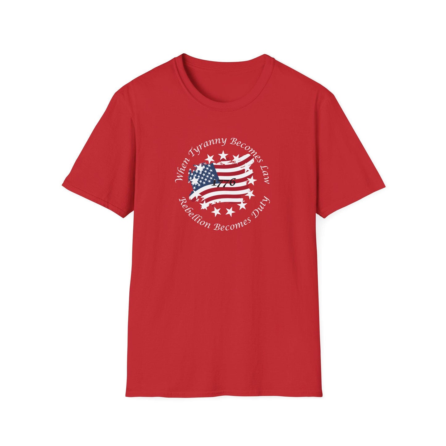 Red unisex t-shirt featuring a distressed American flag graphic with the year 1776 and the quote &quot;When Tyranny Becomes Law, Rebellion Becomes Duty&quot;—bold patriotic tee ideal for Independence Day, protests, or everyday freedom-loving wear.