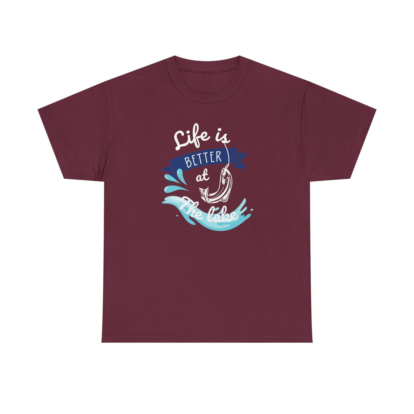 Flat lay of a maroon unisex t-shirt featuring a vibrant graphic design with the phrase &#39;Life is Better at the Lake.&#39; The design includes a fish hook, blue water splashes, and a navy banner, printed in white, blue, and aqua colors on a plain background.