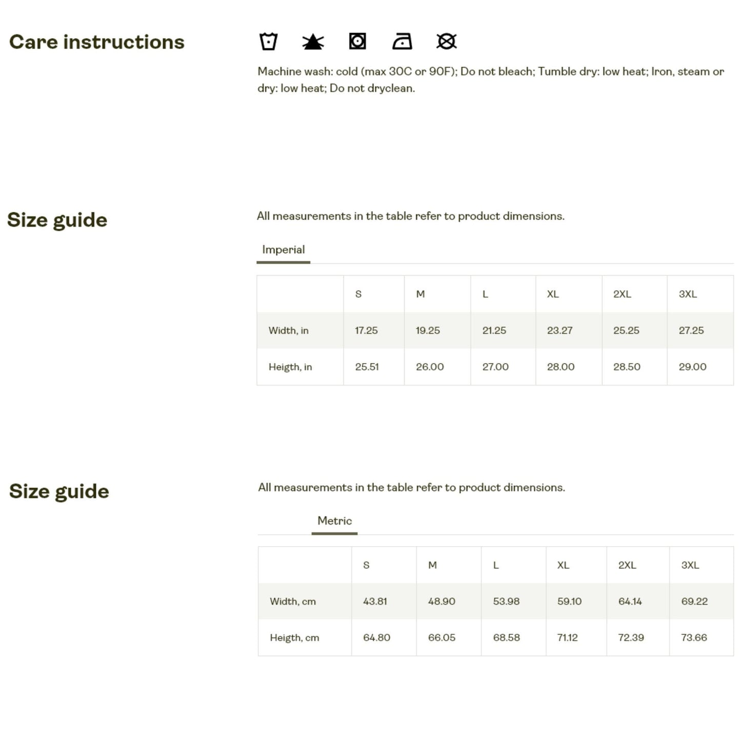 A size and care guide for a T-shirt is shown. At the top, care instructions include: machine wash cold (max 30°C or 90°F), do not bleach, tumble dry low heat, iron or steam dry with low heat, and do not dry clean. Icons for each instruction are displayed above the text.
Below, the size guide is presented in two tables:
Imperial measurements (in inches):
Sizes range from S to 3XL.
Width: 17.25&quot; (S) to 27.25&quot; (3XL)
Height: 25.51&quot; (S) to 29.00&quot; (3XL)
Also gives metric sizes.