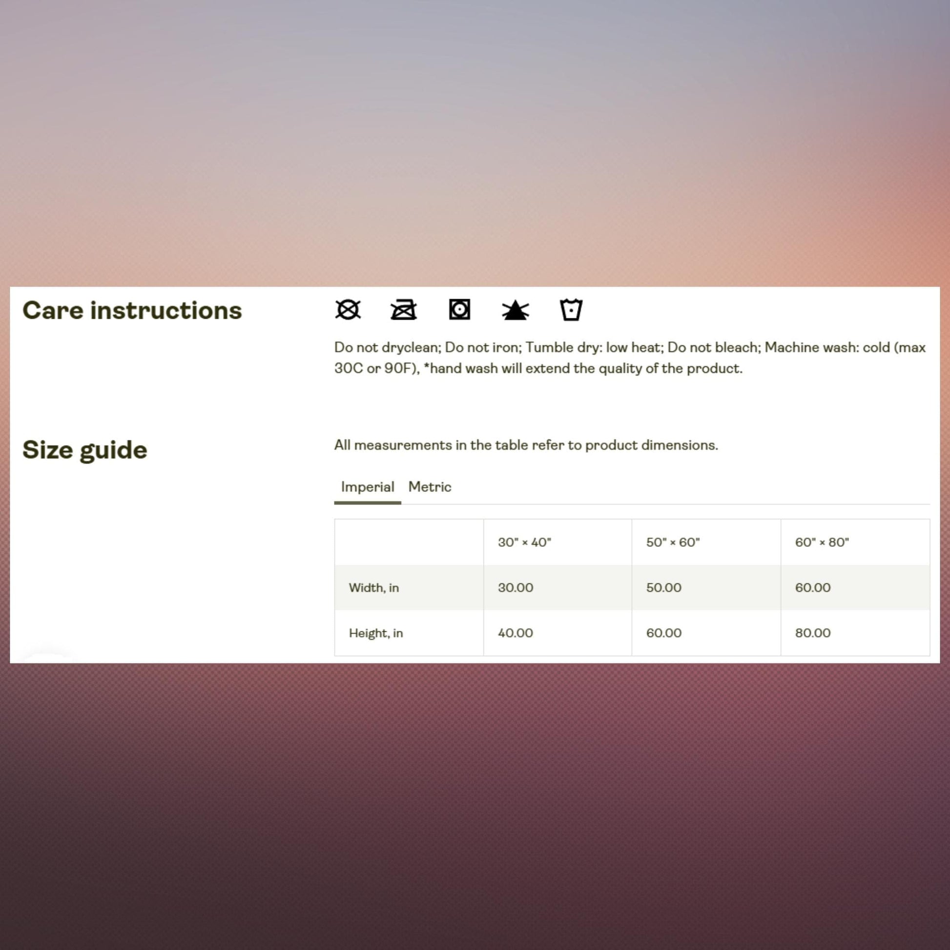 Blanket care instructions and size guide chart. Care instructions: do not dryclean, do not iron, tumble dry low heat, do not bleach, machine wash cold (max 30°C or 90°F), hand wash recommended for extended quality. Size guide shows dimensions in inches: 30x40 (30 width, 40 height), 50x60 (50 width, 60 height), 60x80 (60 width, 80 height).