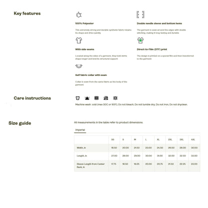 Features, Care instructions, and size guide for a unisex T-shirt made from 100% polyester. Key features include double needle sleeve and bottom hems, side seams for structure, a self-fabric collar with seam, and Direct-to-Film (DTF) printing. Care instructions advise machine washing cold (max 30°C or 90°F), with no bleach, tumble drying, ironing, or dry cleaning. The size chart in imperial units includes measurements for width, length, and sleeve length from center back, ranging from XS to 4XL.