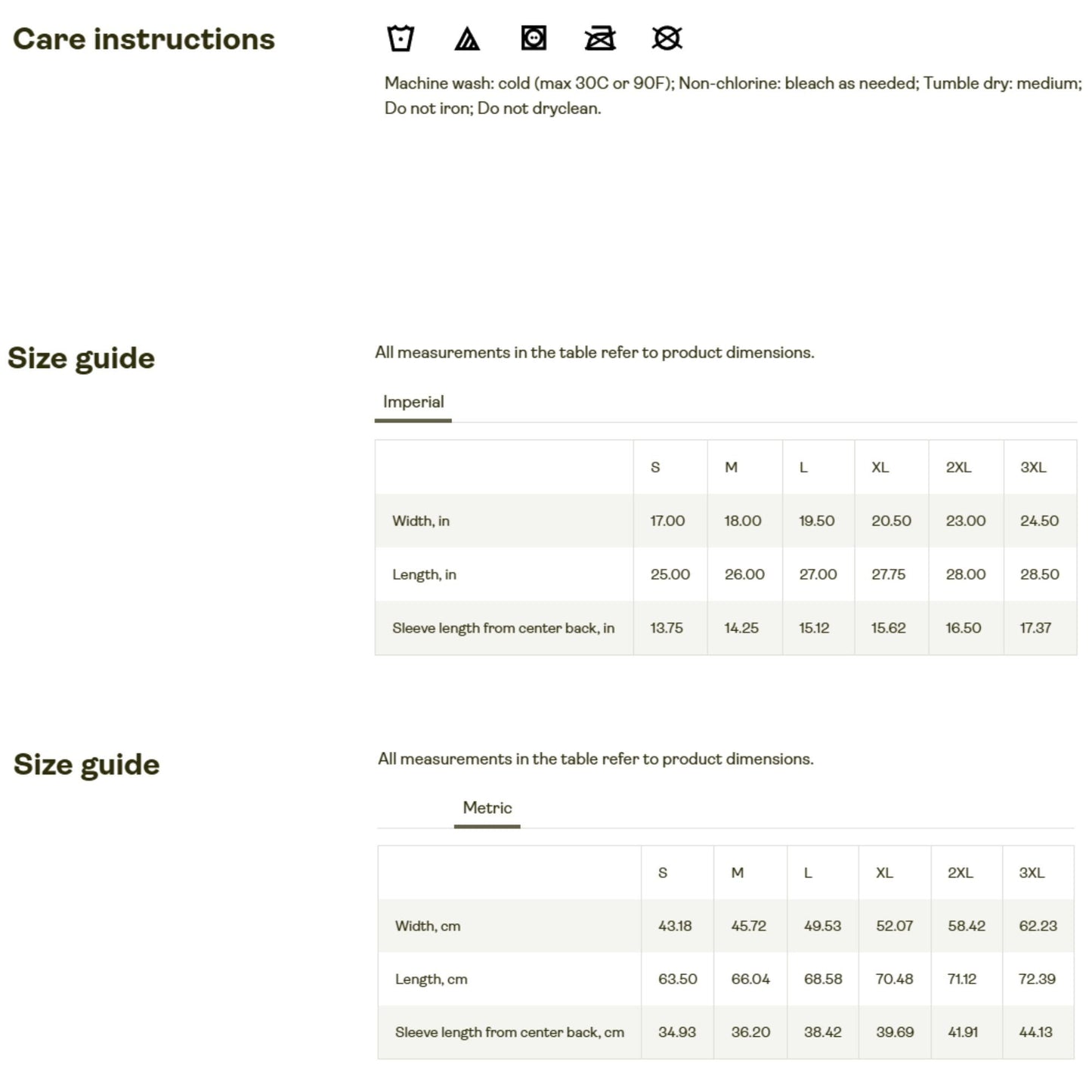 Size chart and care instructions for a t-shirt. The care instructions at the top include icons and text stating: Machine wash cold (max 30°C or 90°F), non-chlorine bleach as needed, tumble dry medium, do not iron, and do not dry clean.
Below are two size guides:
Imperial size chart (in inches):
Sizes range from S to 3XL.
Metric size chart (in centimeters):
Sizes range from S to 3XL.