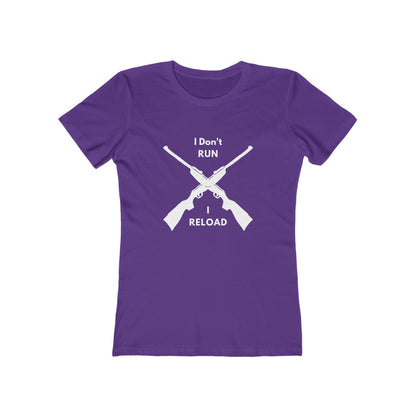 Purple fitted T-shirt featuring a white graphic of two crossed rifles with the bold text above and below reading: “I Don’t RUN I RELOAD.”